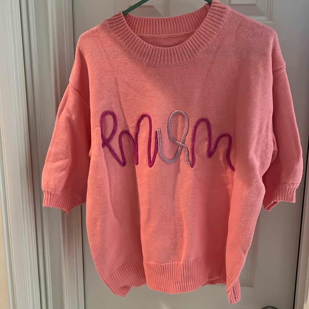 Ladies New never worn Pink Mom sweater XL top mama mom